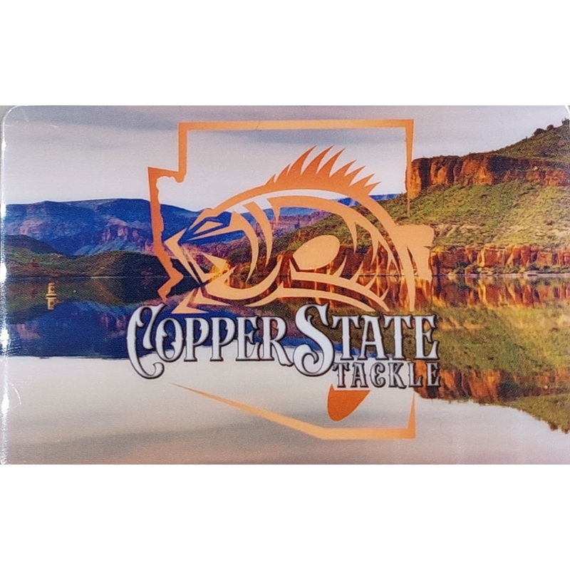 COPPERSTATE TACKLE GIFT CARD (PHYSICAL)