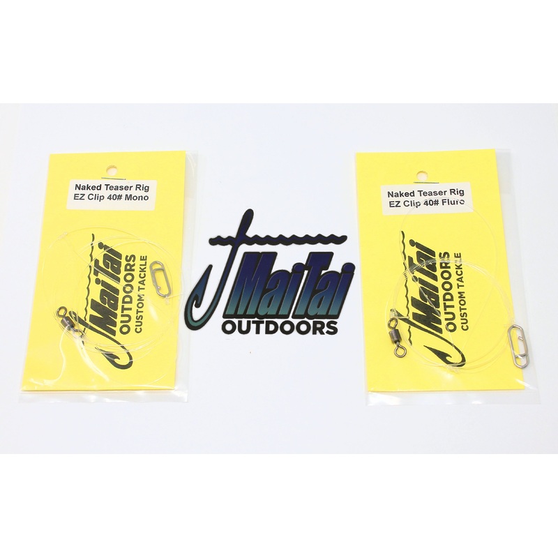 MaiTai Naked Teaser Rigs