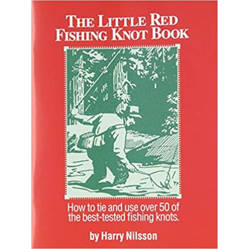 The Little Red Fishing Knot Book